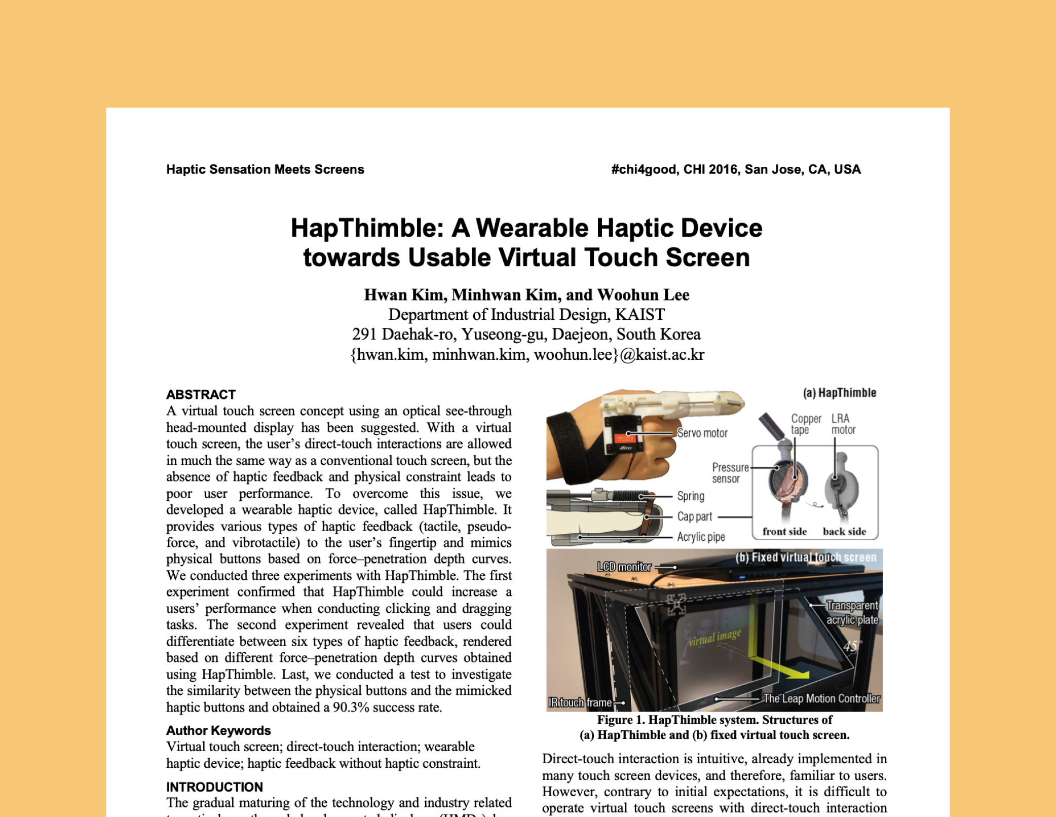 HapThimble: A Wearable Haptic Device towards Usable Virtual Touch Screen
        